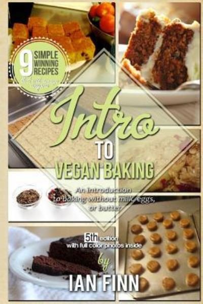 Cover for Ian Finn · Intro to Vegan Baking (Pocketbok) (2018)