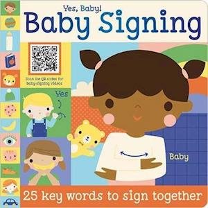 Sarah Creese · Yes Baby! Baby Signing (Tavlebog) (2021)