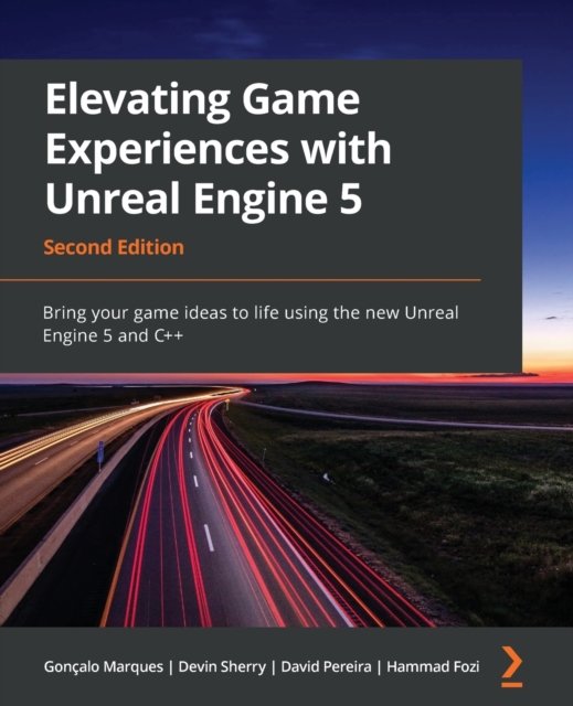 Cover for Goncalo Marques · Elevating Game Experiences with Unreal Engine 5: Bring your game ideas to life using the new Unreal Engine 5 and C++ (Taschenbuch) [2 Revised edition] (2022)