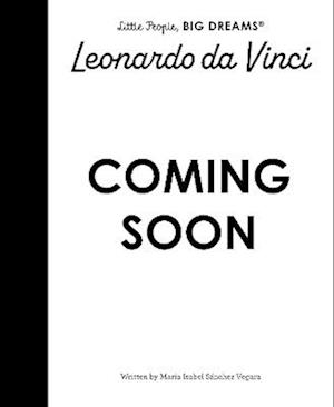 Cover for Maria Isabel Sanchez Vegara · Leonardo da Vinci - Little People, BIG DREAMS (Hardcover Book) (2026)