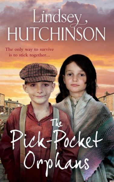 Cover for Lindsey Hutchinson · The Pick-Pocket Orphans: A completely gripping, emotional saga series from Lindsey Hutchinson for 2024 - The Pick-Pocket Series (Hardcover Book) (2024)