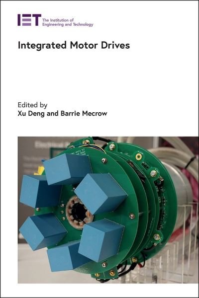 Cover for Xu Deng · Integrated Motor Drives - Energy Engineering (Hardcover Book) (2023)