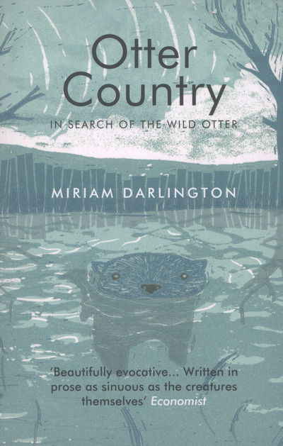 Cover for Miriam Darlington · Otter Country: In Search of the Wild Otter (Paperback Book) (2013)