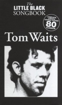 Cover for Tom Waits · The Little Black Songbook: Tom Waits (Bog) (2009)