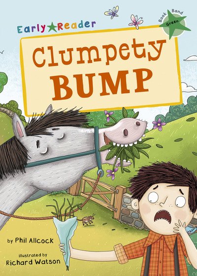 Clumpety Bump: (Green Early Reader) - Maverick Early Readers - Phil Allcock - Livros - Maverick Arts Publishing - 9781848863866 - 28 de novembro de 2018