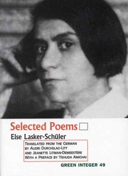 Cover for Else Lasker-Schuler · Selected Poems (Paperback Book) (2000)