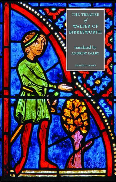 Cover for Andrew Dalby · The Treatise of Walter of Bibbesworth (Paperback Book) (2012)