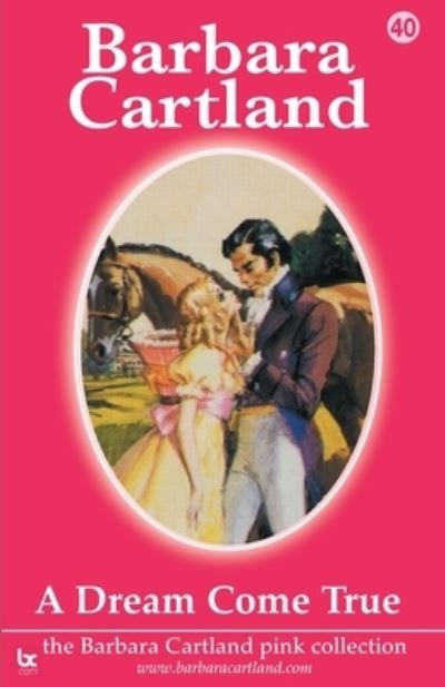Cover for Barbara Cartland · A Dream Come True (Paperback Book) (2021)