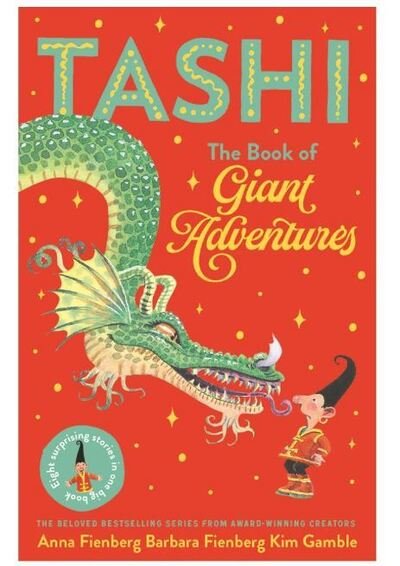 Cover for Anna Fienberg · The Book of Giant Adventures: Tashi Collection 1 - TASHI (Paperback Book) (2020)