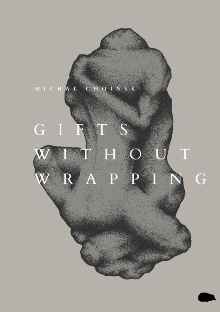 Cover for Michal Choinski · Gifts Without Wrapping (Paperback Book) (2019)