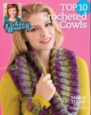 Top 10 Crocheted Cowls: Make it Today Wear it Tomorrow! - Vickie Howell - Books - Soho Publishing - 9781938867866 - October 23, 2014