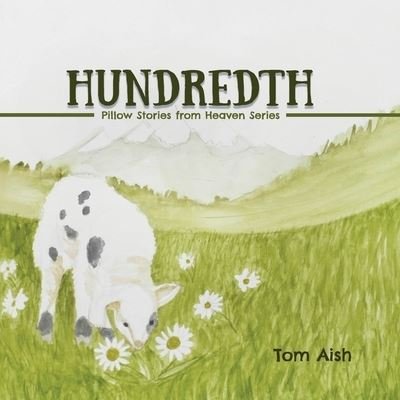 Cover for Tom Aish · Hundredth (Pocketbok) (2020)