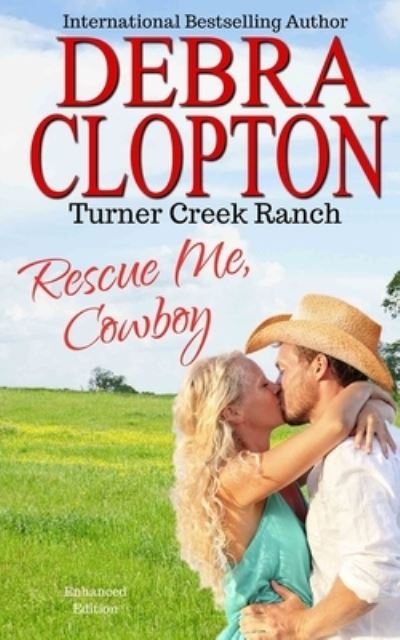 Cover for Debra Clopton · Rescue Me, Cowboy (Paperback Book) (2019)