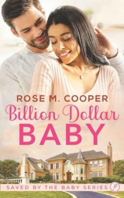 Cover for Rose M. Cooper · Having Her Billionaire's Baby (Book) (2023)