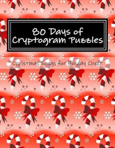 Cover for Passion Puzzles · 80 Days of Cryptogram Puzzles (Paperback Book) (2017)