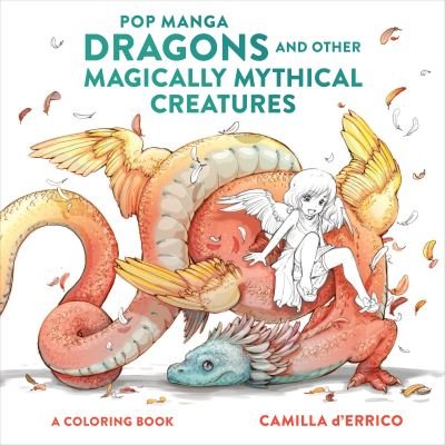 Cover for C D'errico · Pop Manga Dragons and Other Magically Mythical Cre atures (Paperback Bog) (2022)