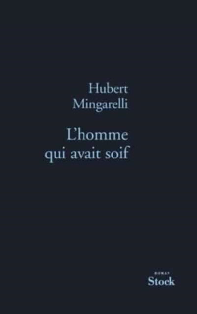 Cover for L'homme qui avait soif (Paperback Book) (2021)