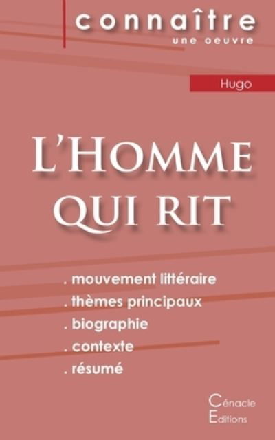 Cover for Victor Hugo · Fiche de lecture L'Homme qui rit de Victor Hugo (Analyse litteraire de reference et resume complet) (Paperback Bog) (2024)