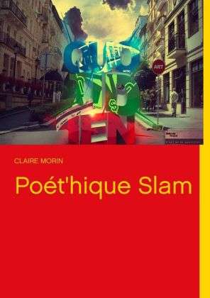 Cover for Morin · Poét'hique Slam (Book)