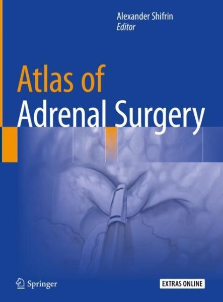 Cover for Atlas of Adrenal Surgery (Book) [1st ed. 2019 edition] (2019)
