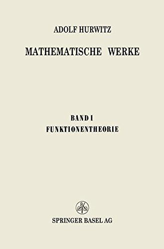 Cover for Adolf Hurwitz · Mathematische Werke: Erster Band Funktionentheorie (Paperback Book) [Softcover Reprint of the Original 1st 1932 edition] (1932)
