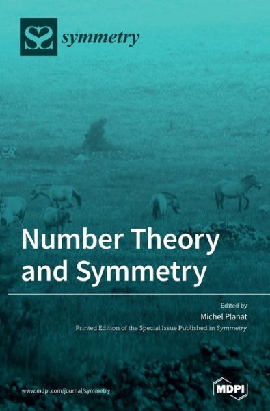 Cover for Michel Planat · Number Theory and Symmetry (Hardcover Book) (2020)