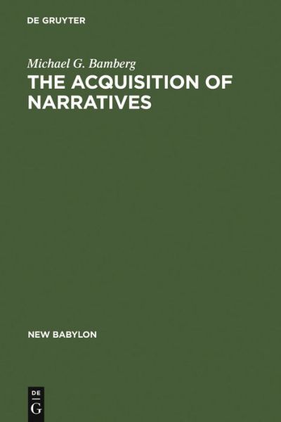 Cover for Bamberg · The Acquisition of Narratives (Book) (1987)