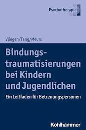 Cover for Vliegen · Bindungstraumatisierungen bei K (Bok) (2021)
