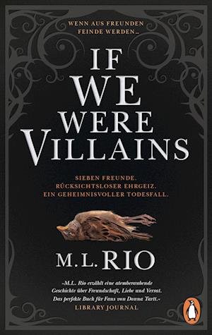Cover for M. L. Rio · If We Were Villains. Wenn aus Freunden Feinde werden (Bog) (2023)