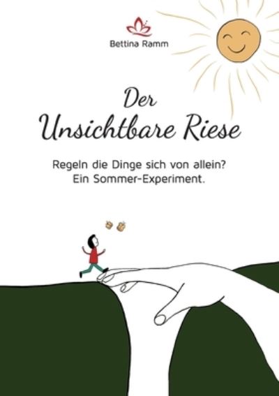 Cover for Bettina Ramm · Der Unsichtbare Riese (Paperback Book) (2021)
