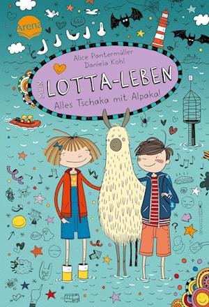 Cover for Alice Pantermüller · Mein Lotta-Leben. Alles Tschaka mit Alpaka! (Buch) (2022)