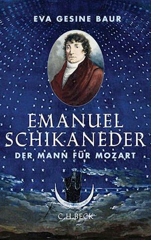 Emanuel Schikaneder - Baur - Kirjat -  - 9783406630866 - 