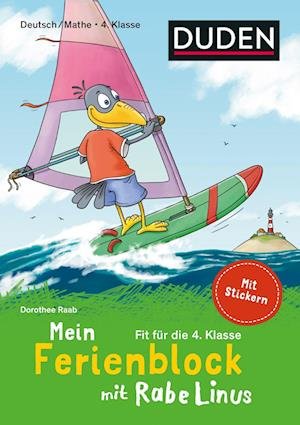 Cover for Dorothee Raab · Mein Ferienblock mit Rabe Linus - Fit für die 4. Klasse (Paperback Book) (2022)