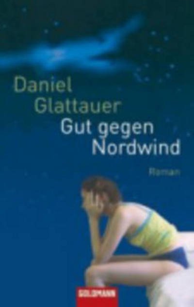Cover for Daniel Glattauer · Goldmann 46586 Glattauer.Gut.Nordwind (Buch)