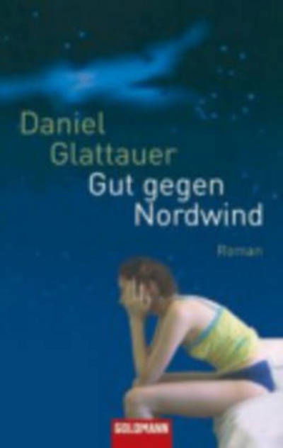 Cover for Daniel Glattauer · Goldmann 46586 Glattauer.Gut.Nordwind (Bog)