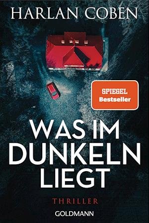 Cover for Harlan Coben · Was im Dunkeln liegt (Bog) (2023)