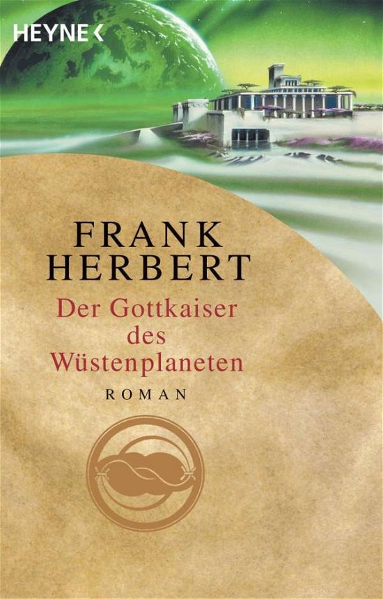 Cover for Frank Herbert · Heyne.18686 Herbert.Gottkaiser (Bog)