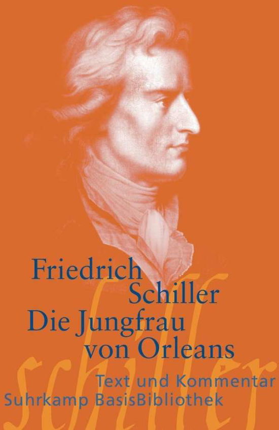 Suhrk.BasisBibl.086 Schiller.Jungfr.v.O - Friedrich Schiller - Bücher -  - 9783518188866 - 