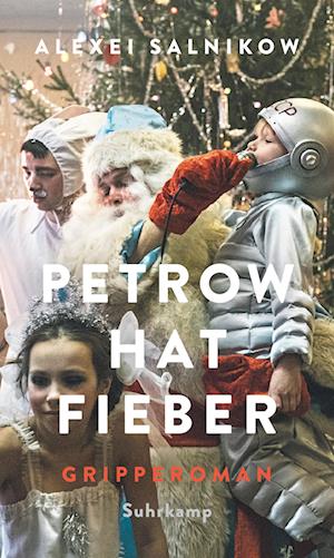 Cover for Alexei Salnikow · Petrow hat Fieber (Book) (2022)