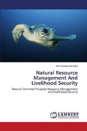 Cover for Ram Krishna Mandal · Natural Resource Management and Livelihood Security: Natural Common Property Resource Management and Livelihood Security (Paperback Book) (2013)