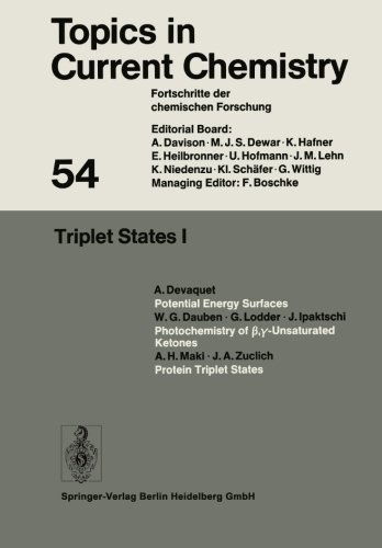 Triplet States I - Topics in Current Chemistry - Kendall N. Houk - Bøker - Springer-Verlag Berlin and Heidelberg Gm - 9783662159866 - 3. oktober 2013