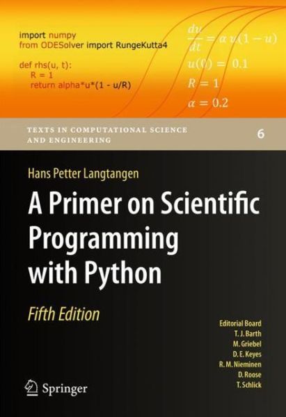 Cover for Hans Petter Langtangen · A Primer on Scientific Programming with Python - Texts in Computational Science and Engineering (Hardcover Book) [5th ed. 2016 edition] (2016)