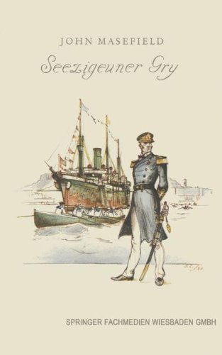 Seezigeuner Gry - John Masefield - Books - Vieweg+teubner Verlag - 9783663066866 - 1938