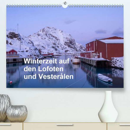 Cover for Timm · Winterzeit auf den Lofoten und Ves (Book)