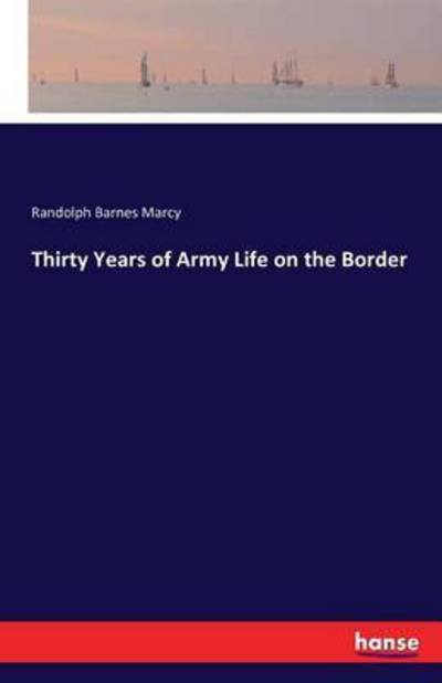 Cover for Marcy · Thirty Years of Army Life on the (Book) (2016)