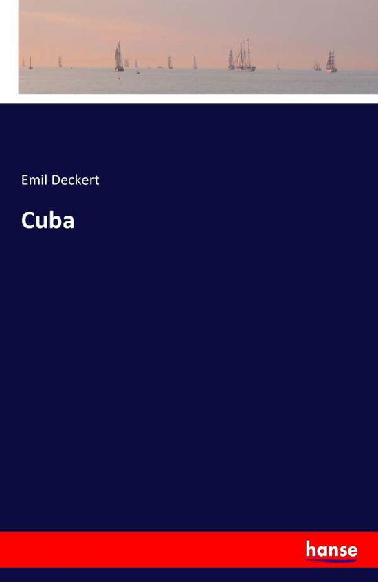 Cover for Deckert · Cuba (Book) (2017)