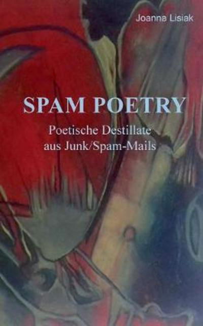 Lisiak · Spam-Poetry (Buch) (2018)