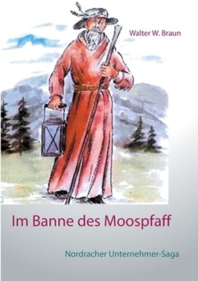 Cover for Braun · Im Banne des Moospfaff (N/A) (2021)