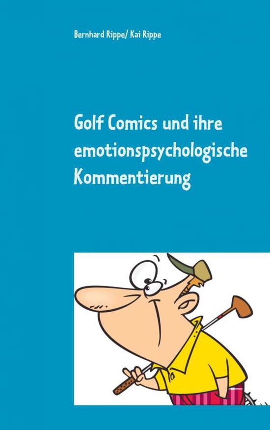 Cover for Rippe · Golf Comics und ihre emotionspsyc (Book)