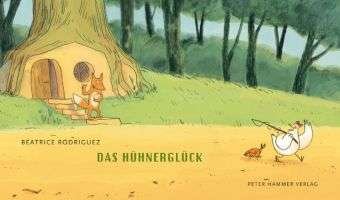 Cover for Rodriguez · Das Hühnerglück (Buch)